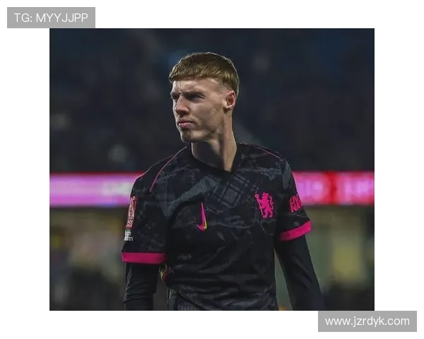 帕尔默 vs 福登：英格兰核心之争如何体现战术适配与比赛影响力